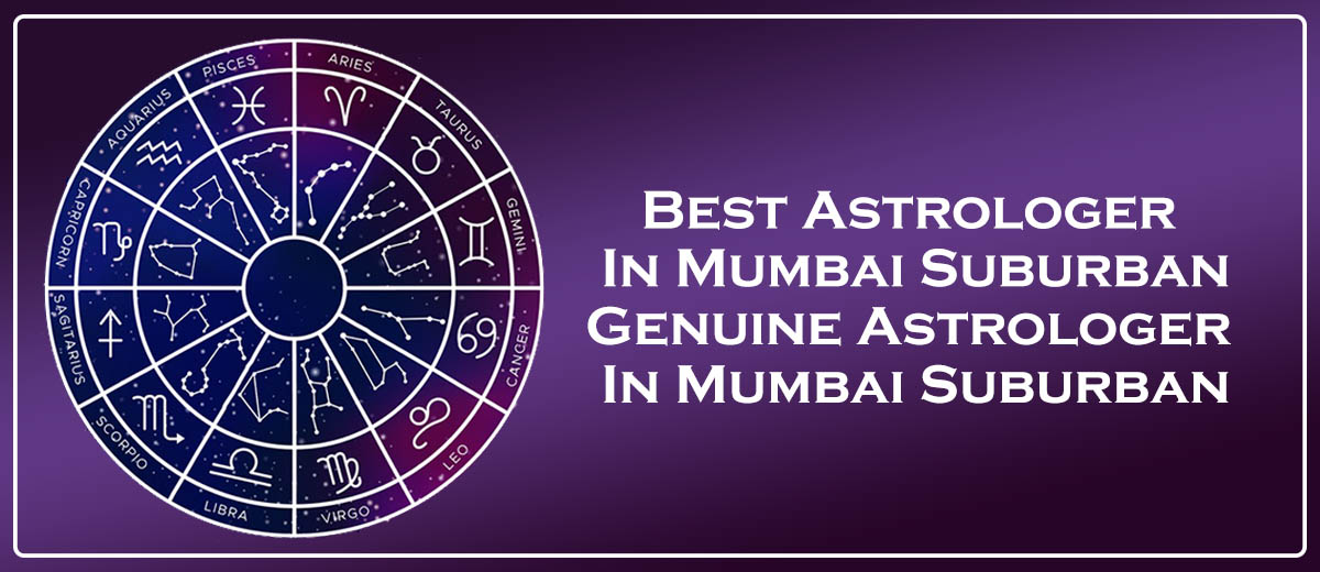 Best Astrologer In Mumbai Suburban | Famous Astrologer